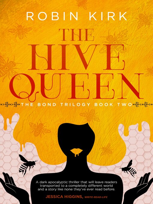 Title details for The Hive Queen by Robin Kirk - Wait list
